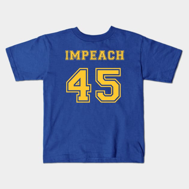 Impeach 45 Golden State Kids T-Shirt by Impeach45